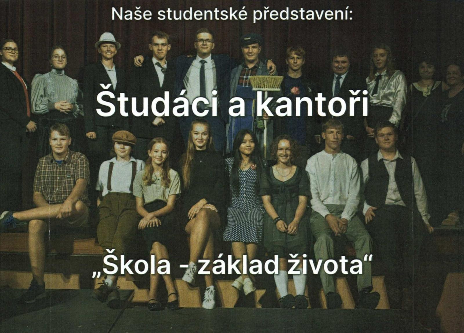 ŠTUDÁCI A KANTOŘI